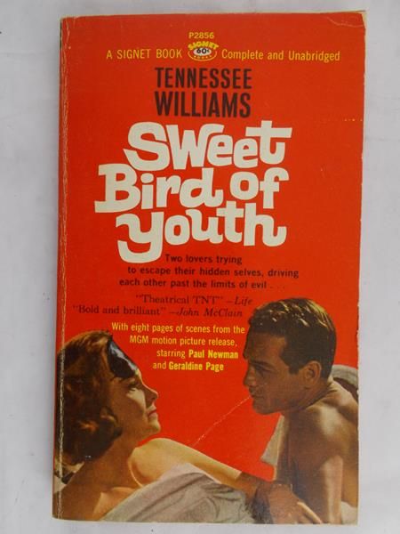 Williams Tennessee - Sweet Bird of Youth