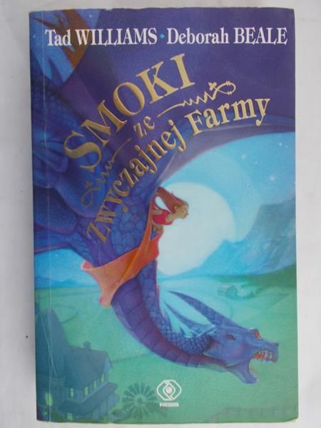 Williams Tad - Smoki ze zwyczajnej farmy