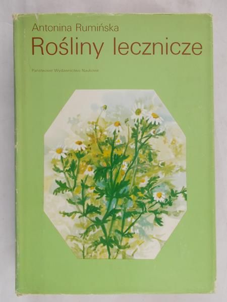 Rumińska Antonina - Rośliny lecznicze