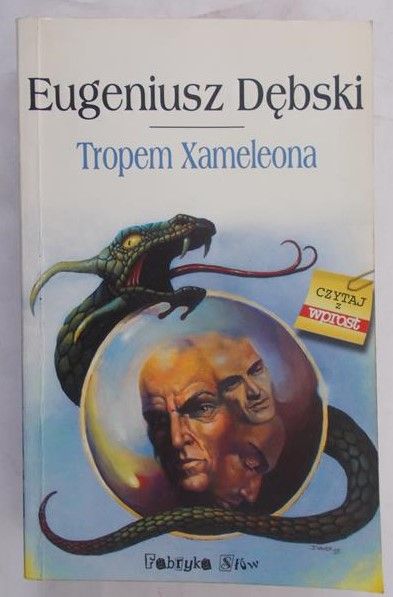Dębski Eugeniusz - Tropem Xameleona