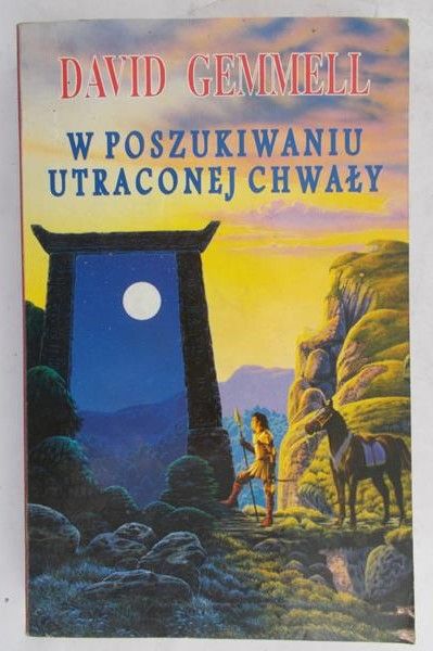 Gemmell David - W poszukiwaniu utraconej chwały