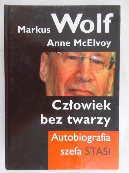 Wolf Markus - Człowiek bez twarzy