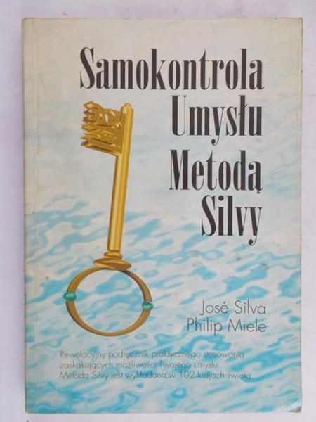 Silva Jose - Samokontrola umysłu metodą Silvy