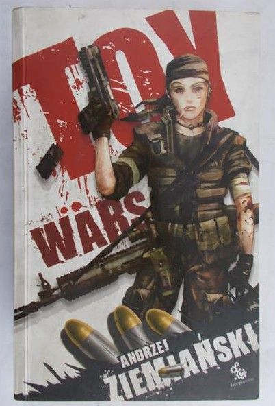 Ziemiański Andrzej - Toy wars