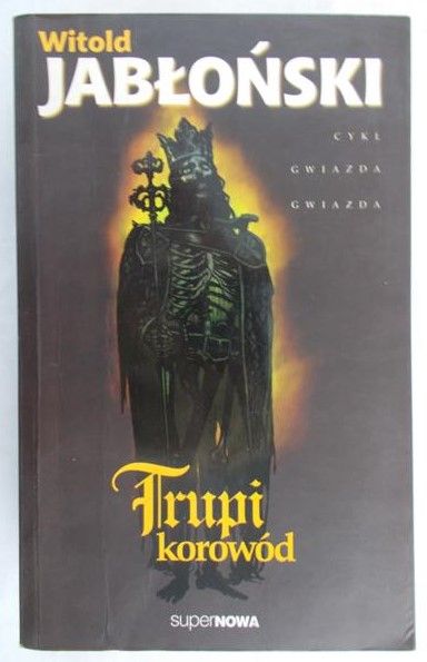 Jabłoński Witold - Trupi korowód
