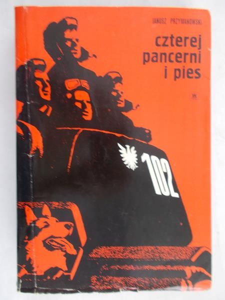 Przymanowski Janusz - Czterej pancerni i pies