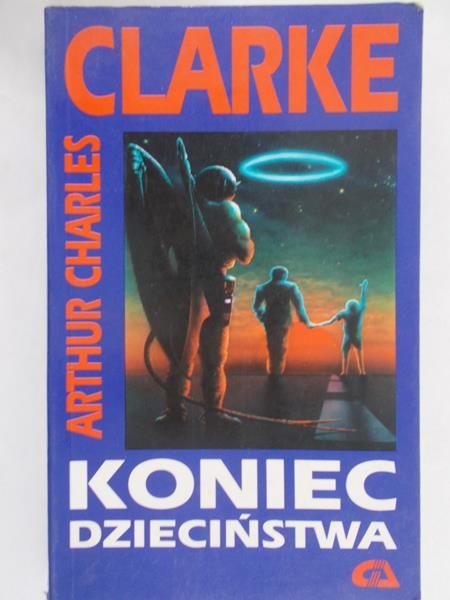 Clarke Arthur Charles - Koniec dzieciństwa