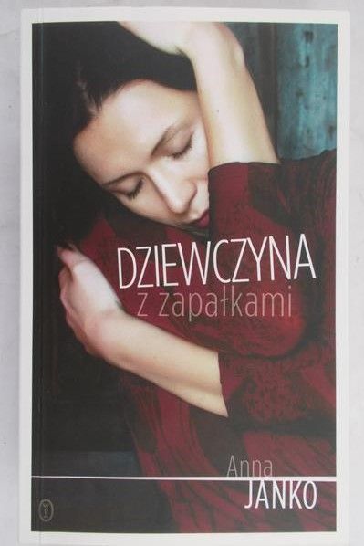 Janko Anna - Dziewczyna z zapałkami