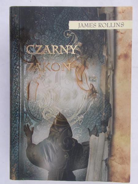 Rollins James - Czarny zakon