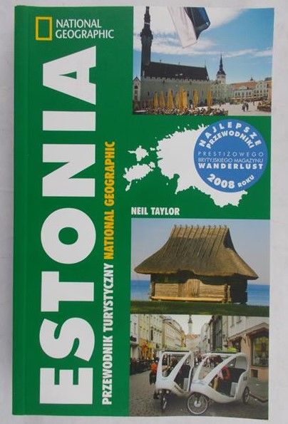 Taylor Neil - Estonia. Przewodnik turystyczny