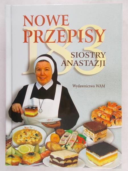 Pustelnik Anastazja - 183 nowe przepisy siostry Anastazji