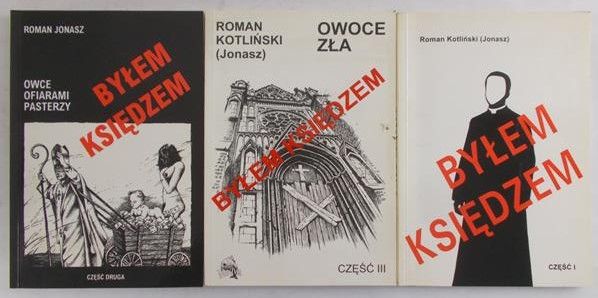 Byłem księdzem. Tom I-III