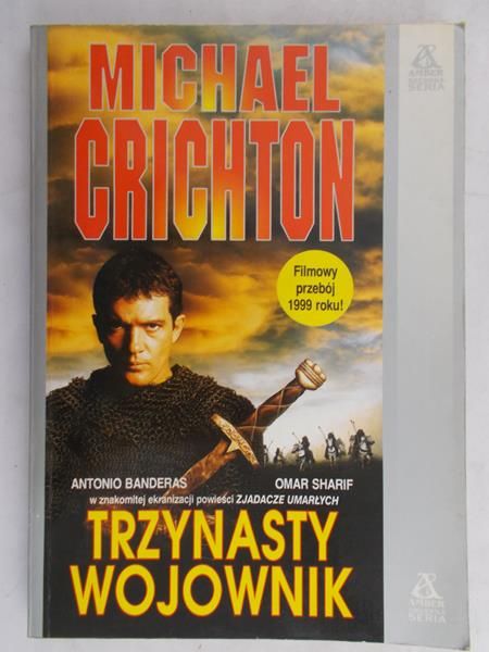 Crichton Michael - Trzynasty wojownik