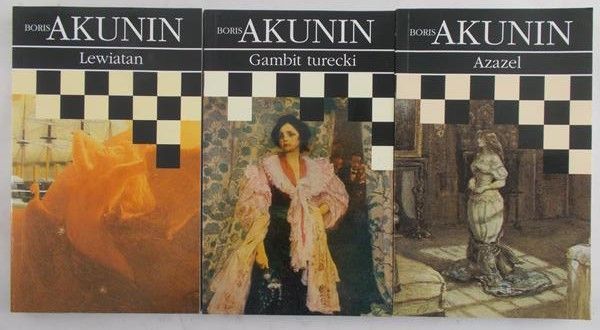 Akunin Boris - Lewiatan/Gambit turecki/Azazel