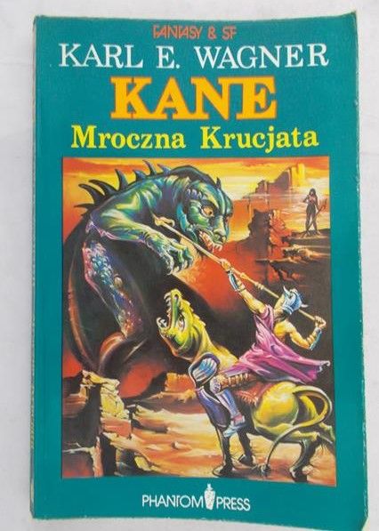 Wagner Karl E. - Kane . Mroczna krucjata