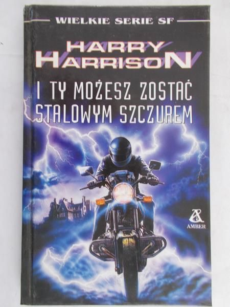 Harrison  Harry - I ty możesz zostać Stalowym Szczurem