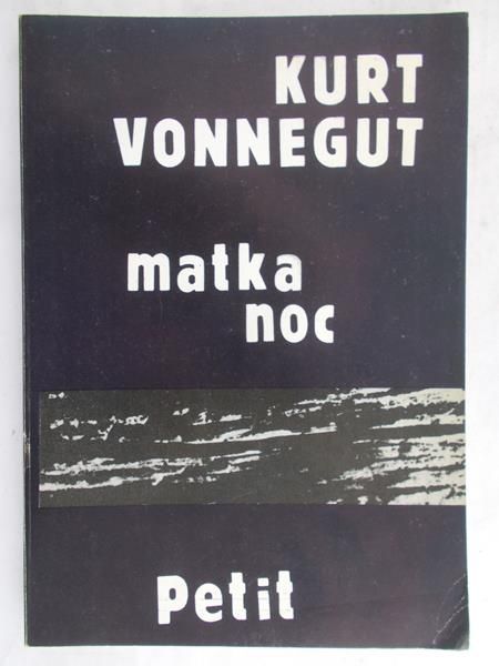 Vonnegut Kurt - Matka noc