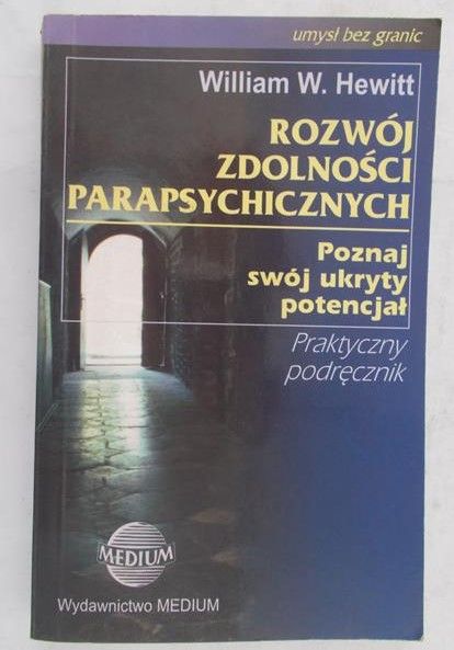 Hewitt William W. - Rozwój zdolności parapsychicznych