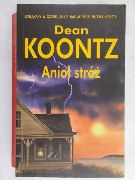 Koontz Dean - Anioł stróż