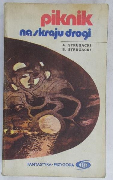 Strugacki A. i B. - Piknik na skraju drogi