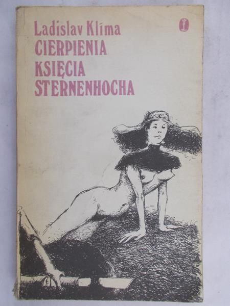 Klima Ladislav - Cierpienia księcia Sternenhocha
