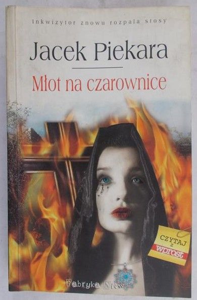 Piekara Jacek - Młot na czarownice