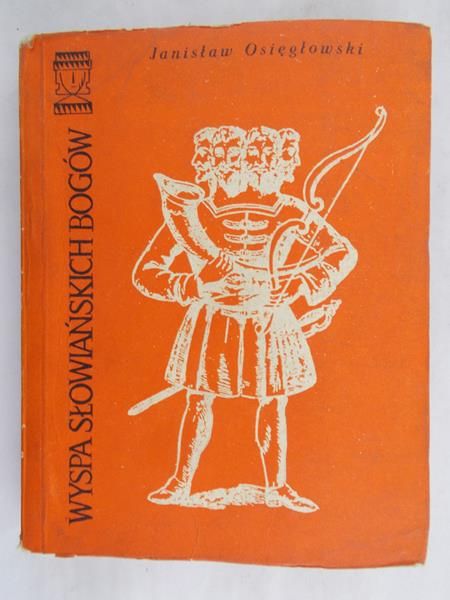Osięgłowski Janisław - Wyspa słowiańskich bogów