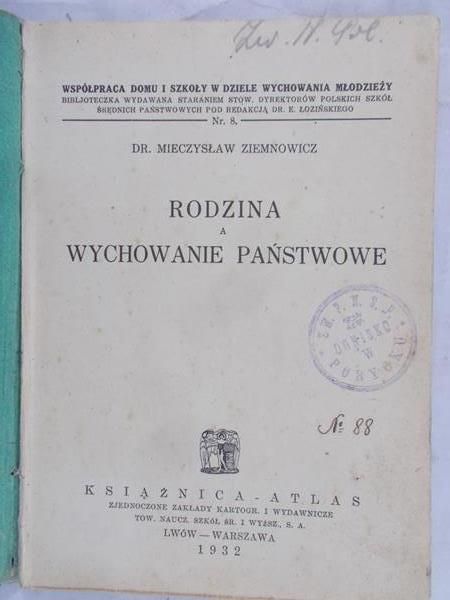 Ziemnowicz Mieczysław - Rodzina, a Wychowanie Państwowe, 1932 r.