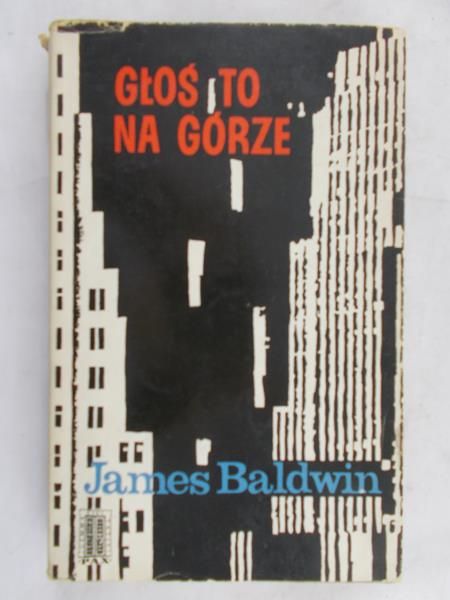 Baldwin James - Głoś to na górze