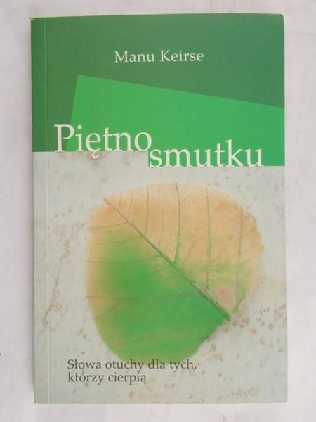 Keirse Manu - Piętno smutku