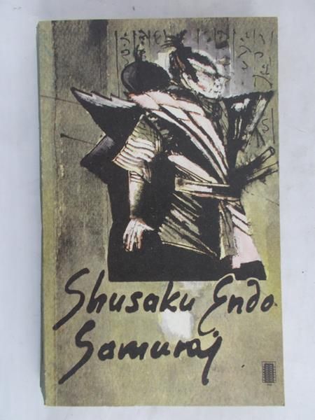Endo Shusaku - Samuraj