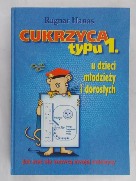 Hanas Ragnar - Cukrzyca typu 1.