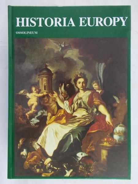 Mączak Antoni (red.) - Historia Europy