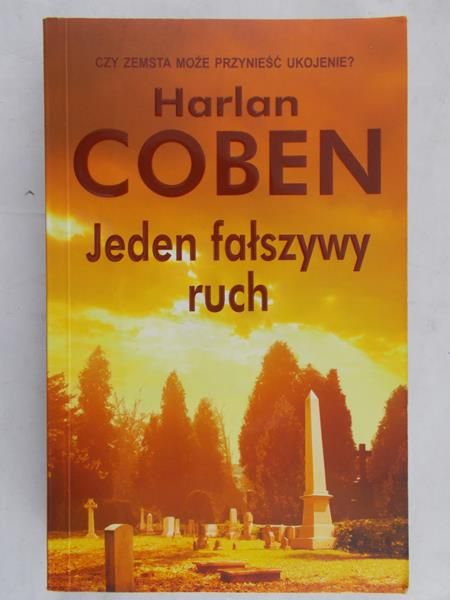 Coben Harlan - Jeden fałszywy ruch
