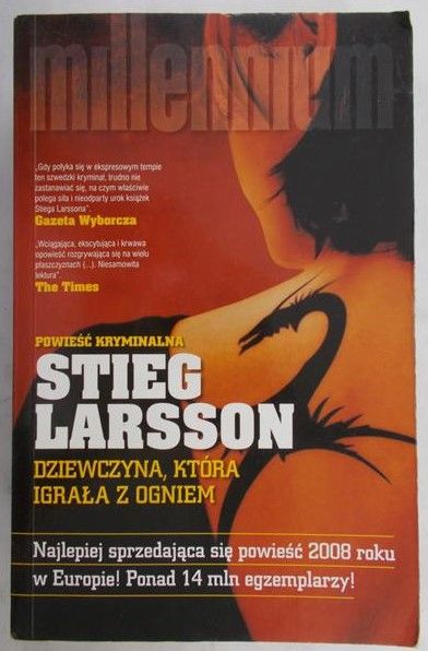 Larsson Stieg - Dziewczyna, która igrała z ogniem
