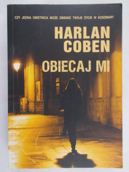 Coben Harlan - Obiecaj mi