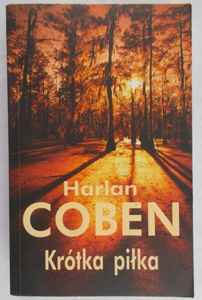 Coben Harlan - Krótka piłka