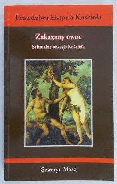 Mosz Seweryn -  Zakazany owoc.