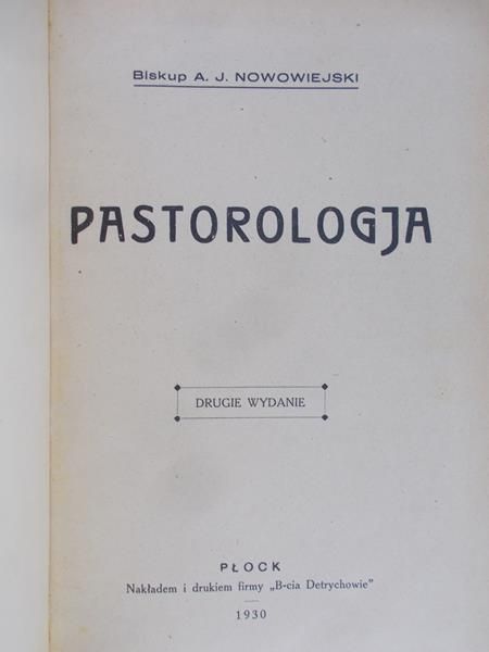 Nowowiejski A. J. - Pastorologja, 1930 r.