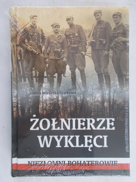Żołnierze wyklęci. Niezłomni bohaterowie, Nowa