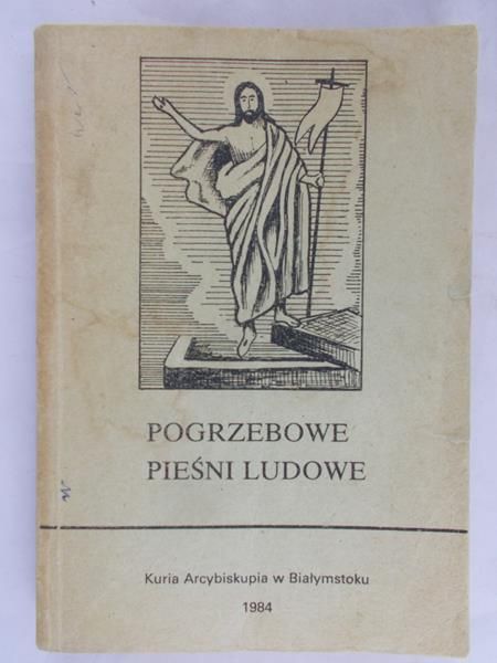 Fiedorczuk Stanisław - Pogrzebowe pieśni ludowe