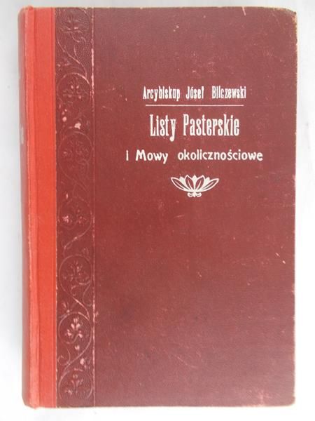 Bilczewski Józef - Listy pasterskie i mowy okolicznościowe, 1908 r.