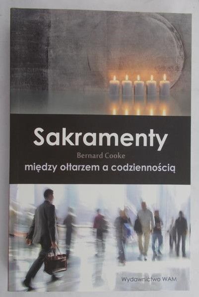 Cooke Bernard - Sakramenty