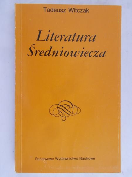 Witczak Tadeusz - Literatura Średniowiecza