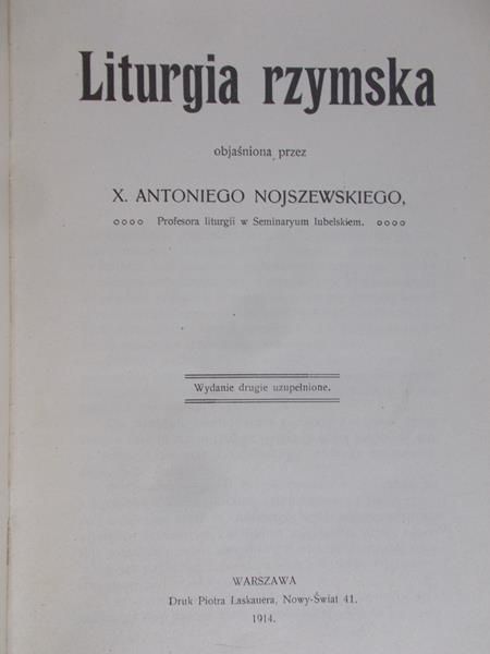 Nojszewski Antoni - Liturgia rzymska, 1914 r.