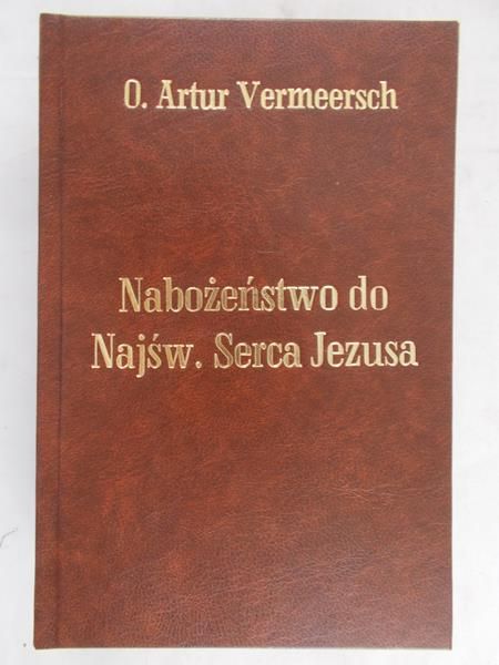 Vermeersch Artur - Nabożeństwo do Najśw. Serca Jezusa, 1933 r.