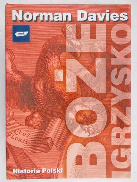 Davies Norman - Boże igrzysko
