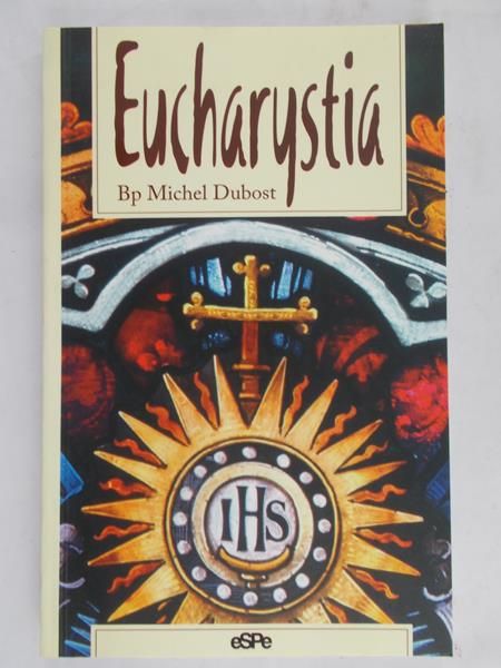 Dubost Michel - Eucharystia