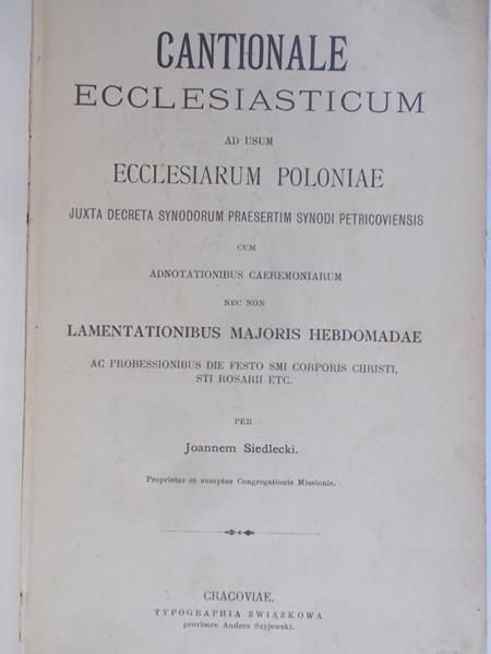 Cantionale Ecclesiasticum ad usum Ecclesiasticum  Poloniae, 1890 r.