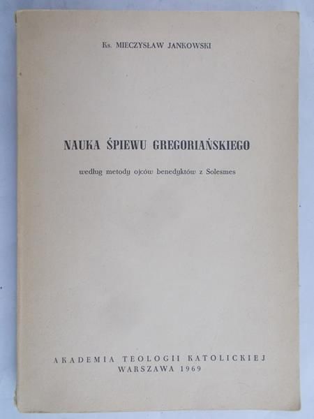 Jankowski Mieczysław - Nauka śpiewu gregoriańskiego